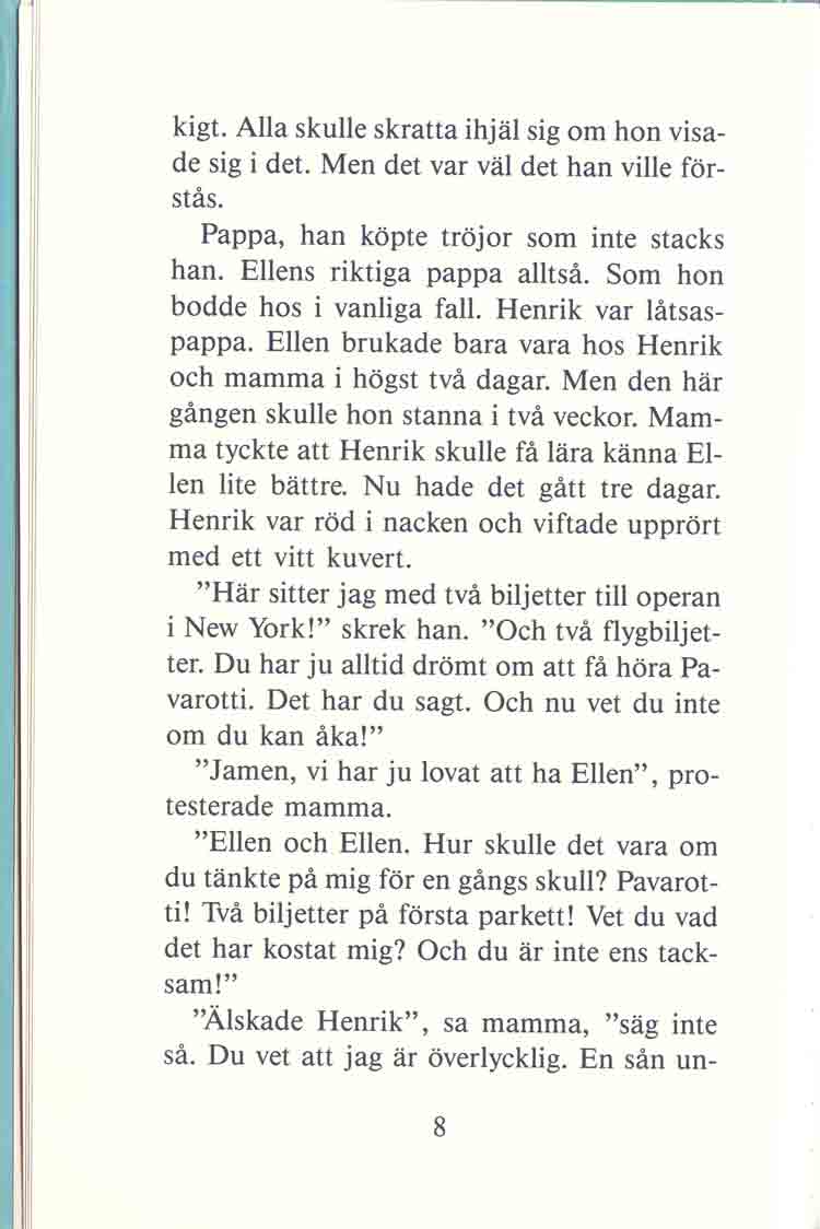 Ellen Milda och Pavarotti